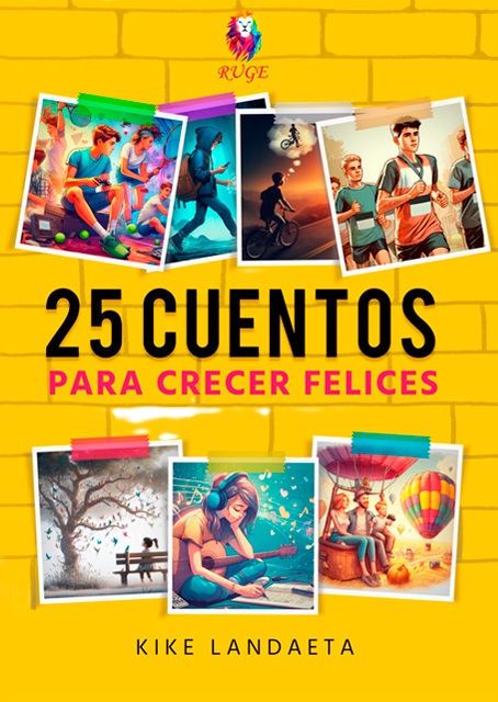 Portada del libro 25 Cuentos para crecer Felices