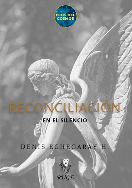 Portada del libro Reconciliación en el Silencio
